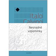Nesnadné vzpomínky - Italo Calvino