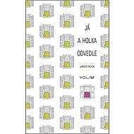 Já a holka odvedle - Jared Reck