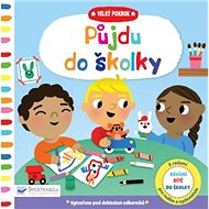 Velký pokrok Půjdu do školky - Marion Cocklico