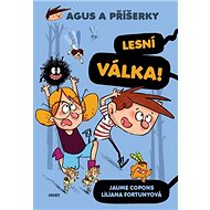 Agus a příšerky Lesní Válka - Jaume Copons
