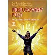 Přerušovaný půst - Clauss Muss; Heike Buess-Kovács