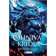 Ohnivá křídla Dědička trůnu - Tui T. Sutherland