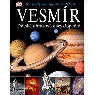 Vesmír: Dětská obrazová encyklopedie - 