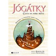 Jógátky Cesta na horu srdce - Barbora Hu