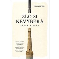 Zlo si nevyberá - Peter Kijaba