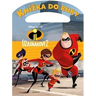 Úžasňákovi 2 Knížka do ruky - 