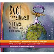 Svět bez stížností - Audiokniha na CD