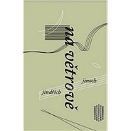Na Větrově - Jindřich Jinoch