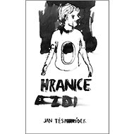 Hranice a zdi - Jan Těsnohlídek ml.