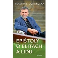 Epištoly o elitách a lidu - Vlastimil Vondruška