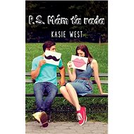 P. S. Mám ťa rada - Kasie West
