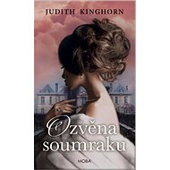 Ozvěna soumraku - Judith Kinghornová