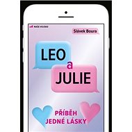 Leo a Julie: Příběh jedné lásky - Slávek Boura