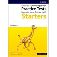 Practice Tests: Four practice tests for Cambridge English: Starters - Petrina Cliff