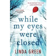 While My Eyes Were Closed - 