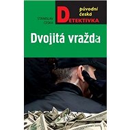 Dvojitá vražda - Stanislav Češka