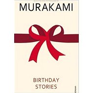 Birthday Stories - Haruki Murakami