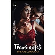 Temní anjeli Prenasledovaná - 