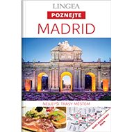 Madrid: Nejlepší trasy městem - 