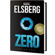 Zero: Vědí, co děláš - Marc Elsberg