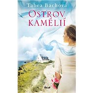 Ostrov kamélií - Tabea Bachová