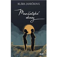 Manželské okovy - Klára Janečková