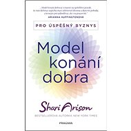 Model konání dobra: Pro úspěšný byznys - Shari Arison