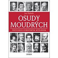 Osudy moudrých: Průvodce evropským myšlením - 
