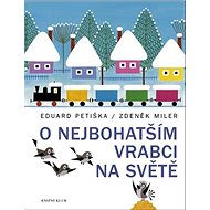 O nejbohatším vrabci na světě - 