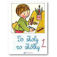 Do školy zo škôlky 1 - Andrej Čerevka