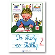Do školy zo škôlky 2 - Andrej Čerevka