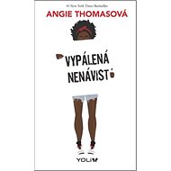 Vypálená nenávist - Angie Thomas