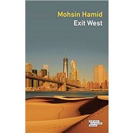 Exit West - Mohsin Hamid