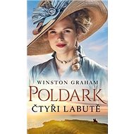 Poldark Čtyři labutě - Winston Graham