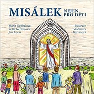 Misálek nejen pro děti - Marie Nedbalová