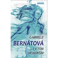 I v tom nejhorším - 