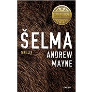 Šelma - Andrew Mayne