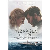 Než přišla bouře - 