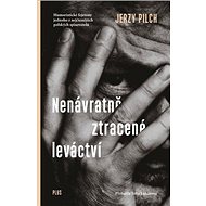 Nenávratně ztracené leváctví - 
