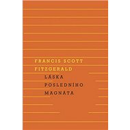Láska posledního magnáta - 