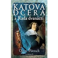 Katova dcera a Rada dvanácti - 