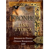 Kronika Jána z Turca - 