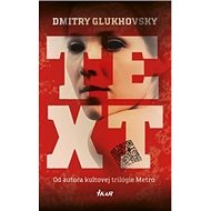 Text - Dmitry Glukhovsky