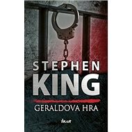 Geraldova hra - Stephen King