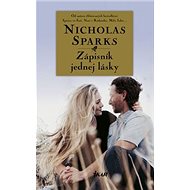 Zápisník jednej lásky - Nicholas Sparks