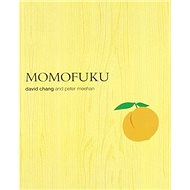 Momofuku - David Chang; Petra Maříková Vlčková
