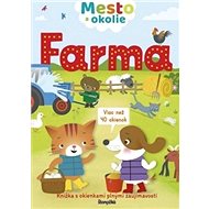 Mesto a okolie Farma - Rebecca Gerlingsová