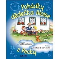 Pohádky dědečka Aloise z Pecky - 
