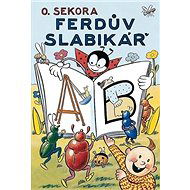 Ferdův slabikář - Ondřej Sekora; Ondřej Sekora