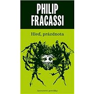 Hleď, prázdnota - 